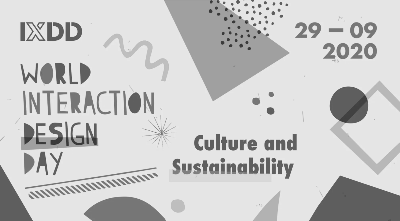 Announcing World Interaction Design Day 2020: Culture and Sustainability